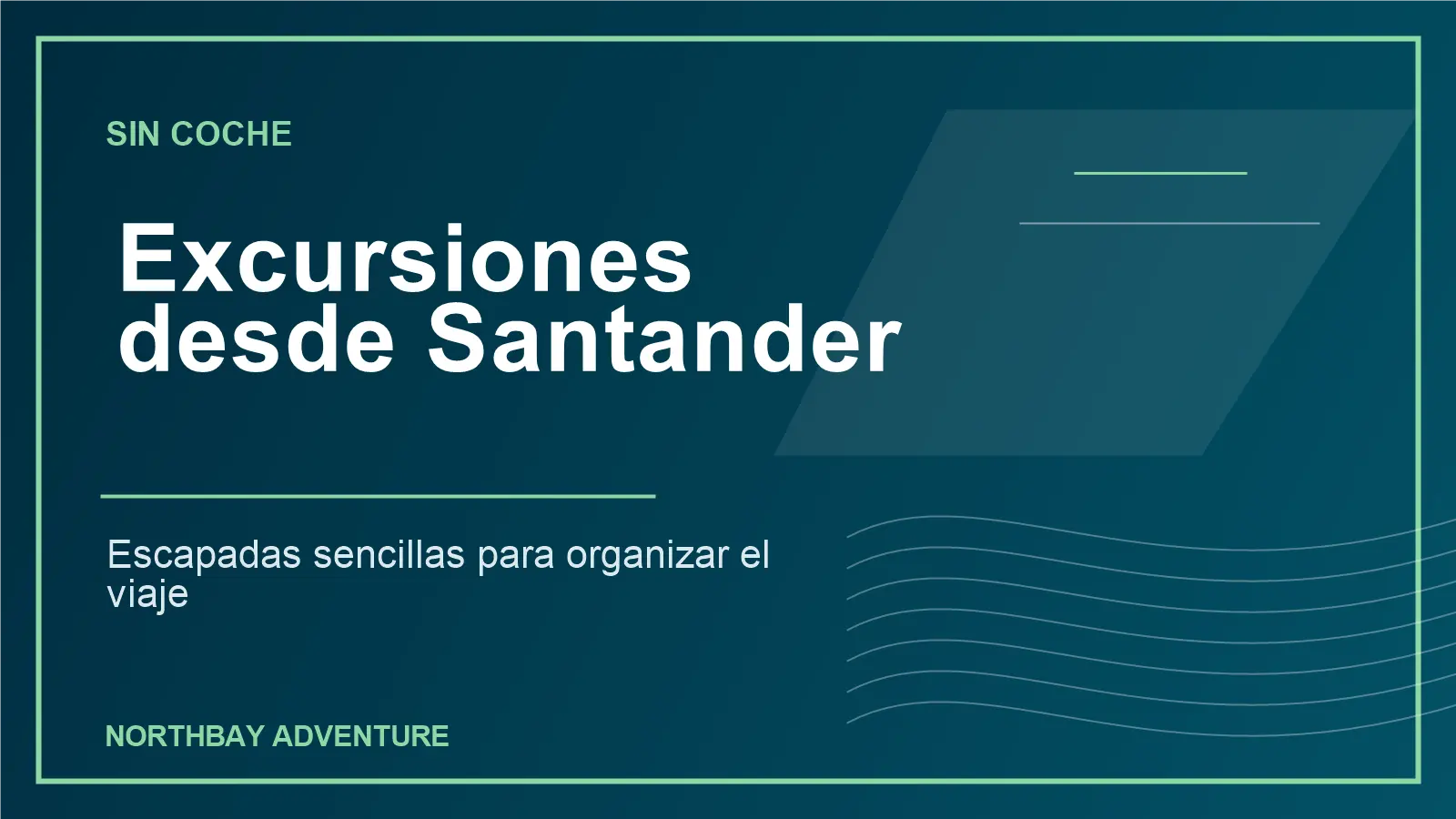 Excursiones desde Santander sin coche con planes por la costa y la bahía